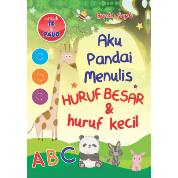 Aku Pandai Menulis Huruf Besar & Huruf Kecil | Anak Hebat Indonesia